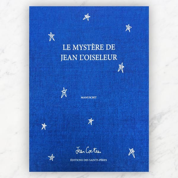 The Mystery Of Jean The Birdcatcher By Jean Cocteau